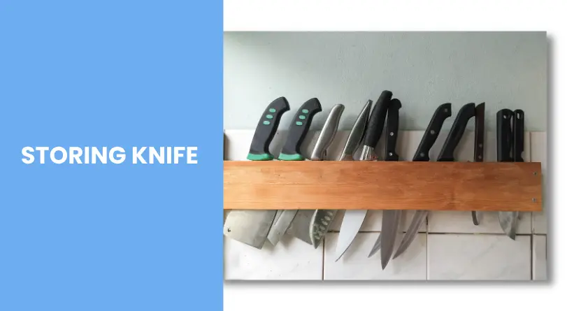 How to store a knife set