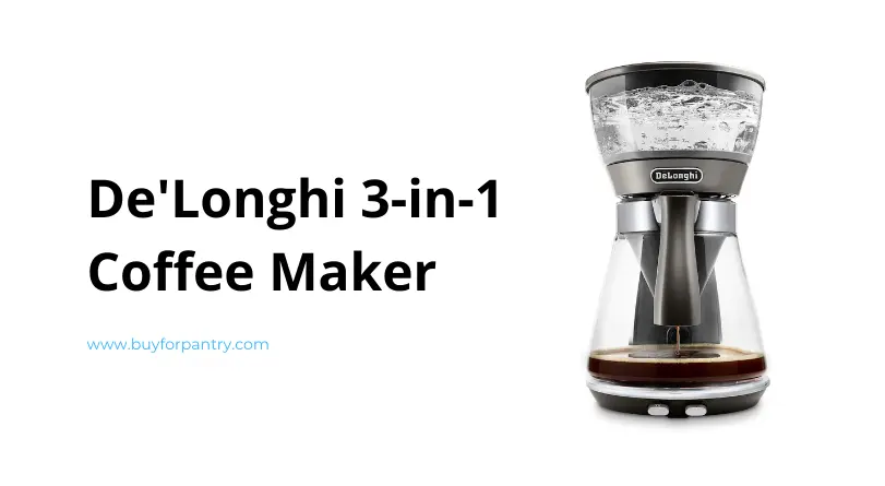 De'Longhi 3 in 1 Specialty Coffee Brewer review